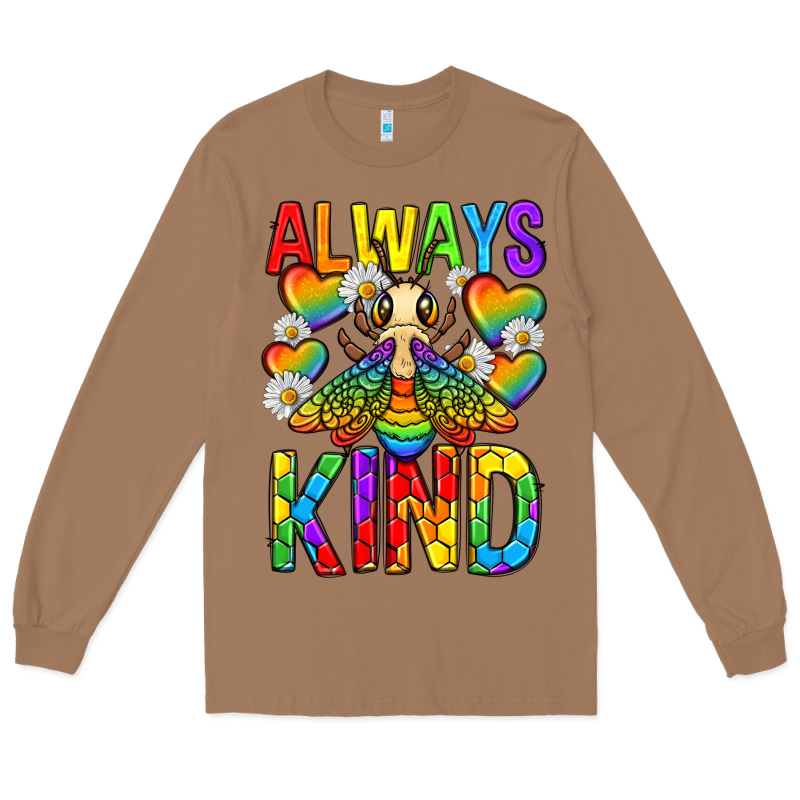 Always Bee Kind Pride Lgbtq Long Sleeve Tee by texasbilliewilder | Teevron