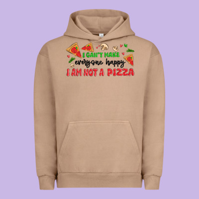 I Cant Make Everyone Happy I An Not A Pizza Urban Hoodie Designed By Maliassmallbusiness
