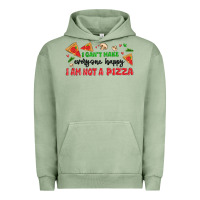 Pigment Oil Green i cant make everyone happy i an not a pizza Urban Hoodie - MaliasSmallBusiness