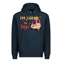 Navy i'm comin in fast Premium Hoodie - MaliasSmallBusiness