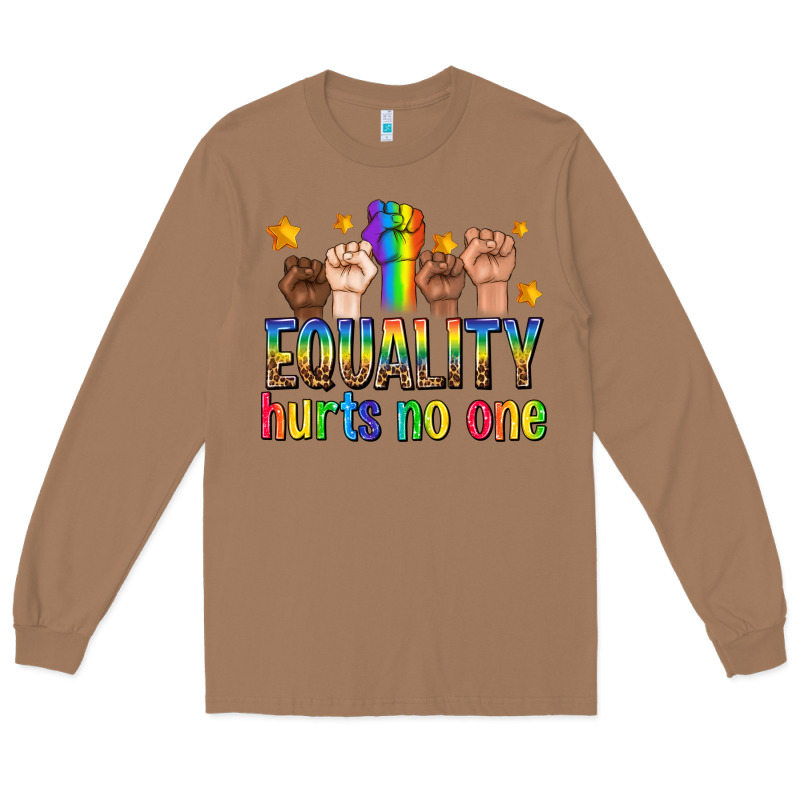 Equality Hurts No One With Fists Long Sleeve Tee by texasbilliewilder | Teevron