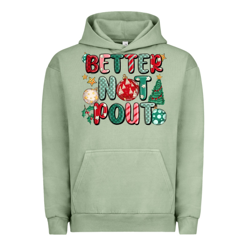 Better Not Pout Urban Hoodie by MaliasSmallBusiness | Teevron