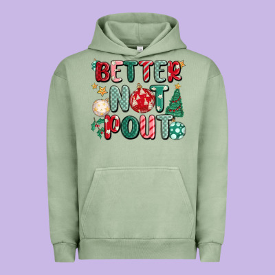 Better Not Pout Urban Hoodie Designed By Maliassmallbusiness