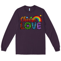 Plum choose love Long Sleeve Tee - texasbilliewilder