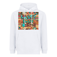 White sassy since forever Heavyweight Hoodie - JahusDesignShop