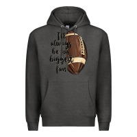 Charcoal Heather i ll always be his biggest fan Premium Hoodie - MaliasSmallBusiness