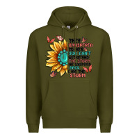 Army Green they whispered to her you can't withstand the stor Premium Hoodie - MaliasSmallBusiness