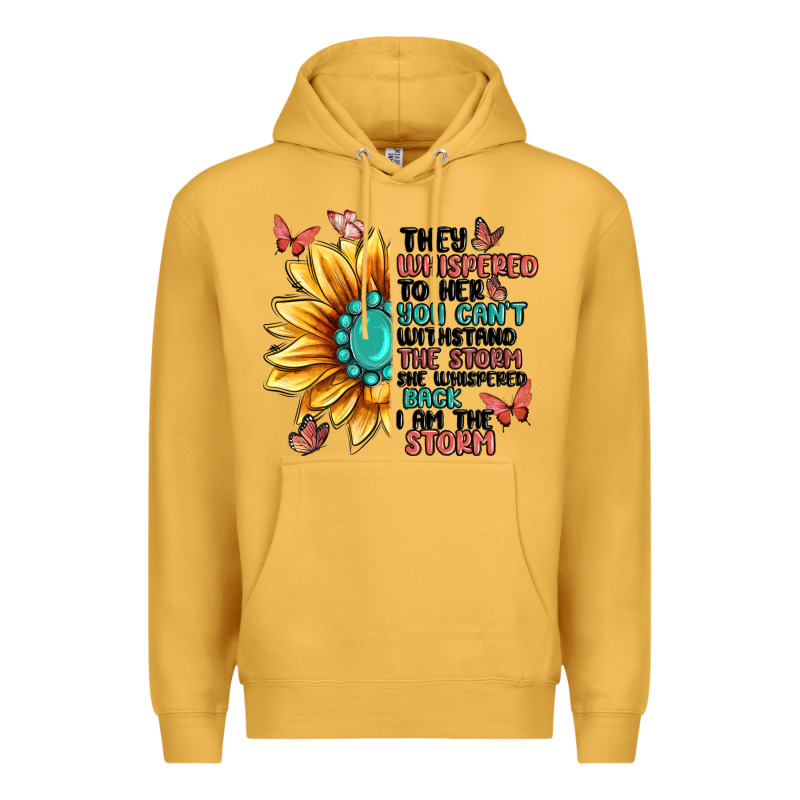 They Whispered To Her You Can't Withstand The Stor Premium Hoodie by MaliasSmallBusiness | Teevron