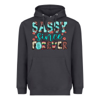 Smoke sassy since forever Heavyweight Hoodie - JahusDesignShop