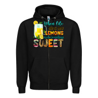 Black when life gives you lemons make someting sweet Zipper Hoodie - Zillion Design Studio