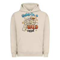Pigment French Oak baby im a wild card Urban Hoodie - MaliasSmallBusiness