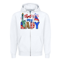 White that's my lady 4th of july Zipper Hoodie - Zillion Design Studio