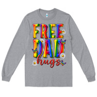 Heather Grey free dad hugs Long Sleeve Tee - texasbilliewilder