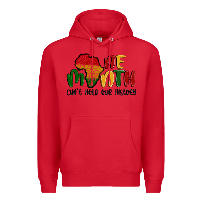 One Month Cant Hold Our History Premium Hoodie by MaliasSmallBusiness | Teevron