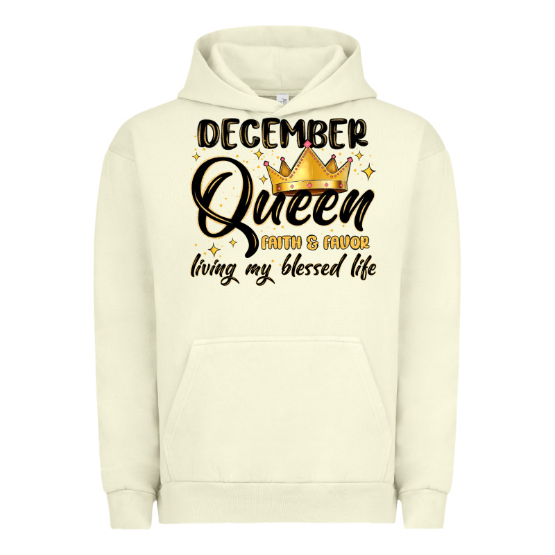 December Queen Faith And Favor Living My Blessed L Urban Hoodie by MaliasSmallBusiness | Teevron