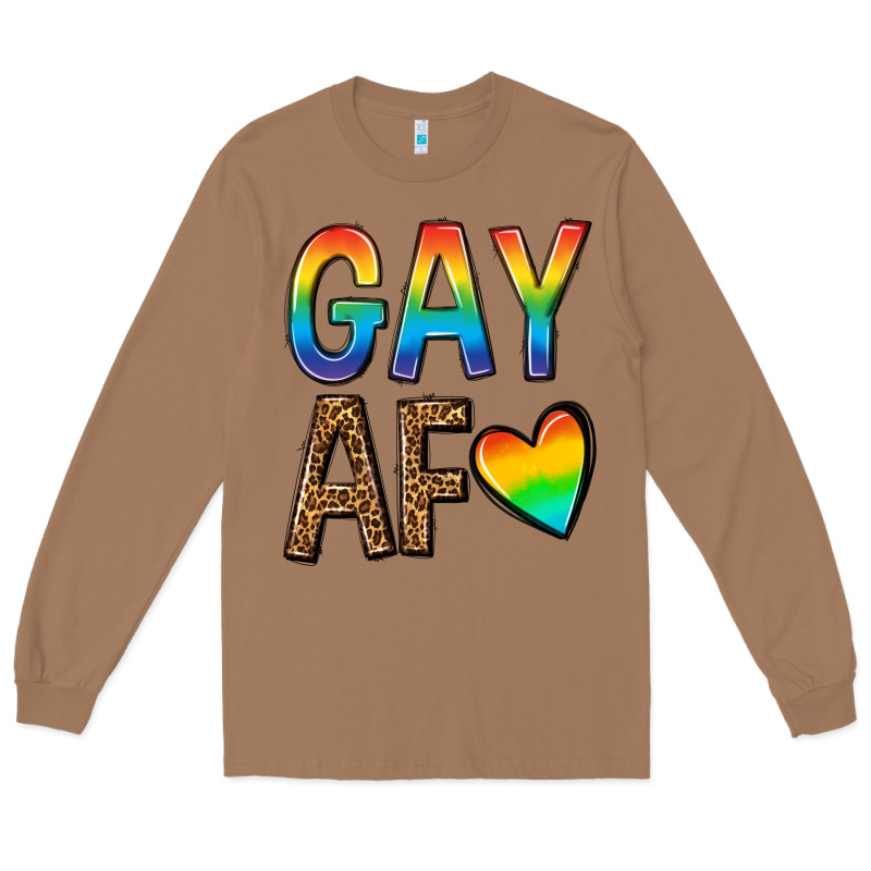 Gay Af Long Sleeve Tee by texasbilliewilder | Teevron