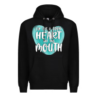 Black i have got a good heart but this mouth Premium Hoodie - MaliasSmallBusiness