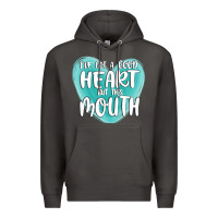Smoke i have got a good heart but this mouth Premium Hoodie - MaliasSmallBusiness