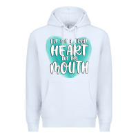 White i have got a good heart but this mouth Premium Hoodie - MaliasSmallBusiness