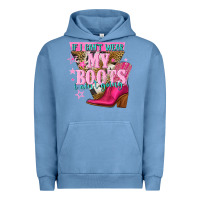 Pigment Pebble Blue if i cant wear my boots i aint going Urban Hoodie - NancyCooperArtShop