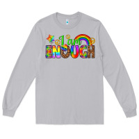 Moon Dust i am enough Long Sleeve Tee - texasbilliewilder