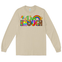 Mushroom i am enough Long Sleeve Tee - texasbilliewilder