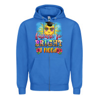 True Royal future so bright i need Zipper Hoodie - Zillion Design Studio