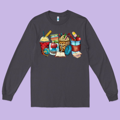 Long Sleeve Tee teacher coffee cups