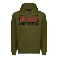 Army Green killin it every damn day Premium Hoodie - MaliasSmallBusiness