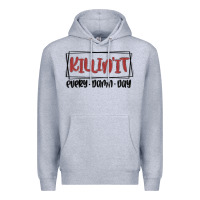 Heather Grey killin it every damn day Premium Hoodie - MaliasSmallBusiness