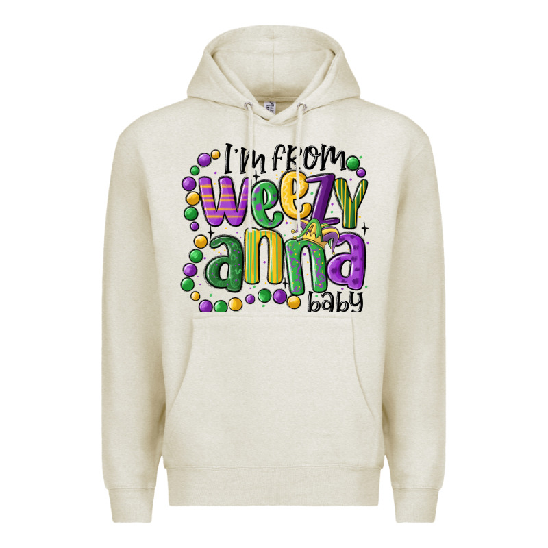 I'm From Weezy Anna Baby Mardi Gras Premium Hoodie by MaliasSmallBusiness | Teevron