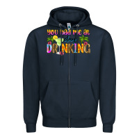 Navy you had me at day drinking Zipper Hoodie - Zillion Design Studio
