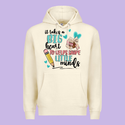 It Takes A Big Hearts To Helps Shape Little Minds Premium Hoodie Designed By Maliassmallbusiness