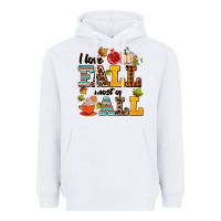 White i love fall most of all Heavyweight Hoodie - AdoDesignShop
