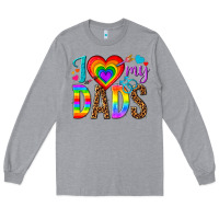 Heather Grey i love my dads Long Sleeve Tee - texasbilliewilder