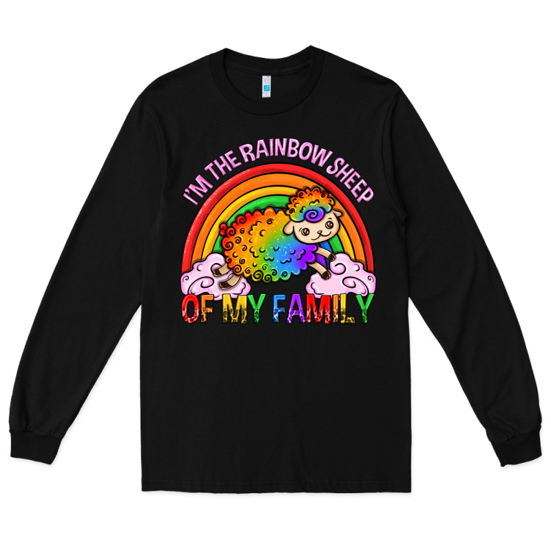 I M The Rainbow Sheep Of My Family Pride Lgbtq Long Sleeve Tee by texasbilliewilder | Teevron