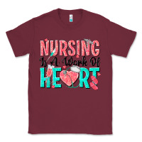 Burgundy nursing is a work of heart Classic Tee - texasbilliewilder