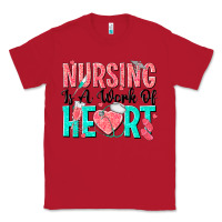 Red nursing is a work of heart Classic Tee - texasbilliewilder