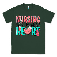 Sports Green nursing is a work of heart Classic Tee - texasbilliewilder