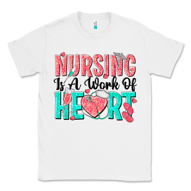 Nursing Is A Work Of Heart Classic Tee by texasbilliewilder | Teevron