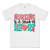 White nursing is a work of heart Classic Tee - texasbilliewilder