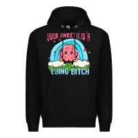 Black your anxiety is a lying bitch Premium Hoodie - MaliasSmallBusiness