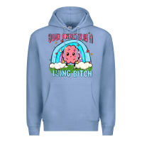 Colony Blue your anxiety is a lying bitch Premium Hoodie - MaliasSmallBusiness