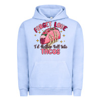 Pigment Grape Ice forget love id rather fall into tacos Urban Hoodie - MaliasSmallBusiness