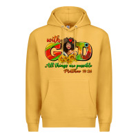 Mustard with god all things are possible juneteenth Premium Hoodie - AdoDesignShop