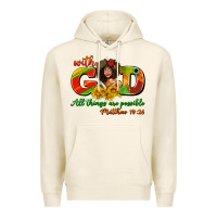 With God All Things Are Possible Juneteenth Premium Hoodie | Teevron