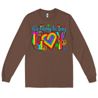 Chestnut its okay to say gay Long Sleeve Tee - texasbilliewilder