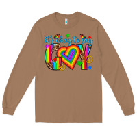 Toasted Coconut its okay to say gay Long Sleeve Tee - texasbilliewilder