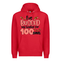 Red i have bugged my teacher for 100 days Premium Hoodie - MaliasSmallBusiness