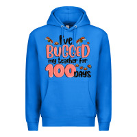 True Royal i have bugged my teacher for 100 days Premium Hoodie - MaliasSmallBusiness